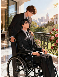 NAM CHÍNH PO VĂN XUYÊN NHẦM TRUYỆN NGƯỢC, ĐƯỢC ĐẠI LÃO TÀN TẬT YÊU NHƯ MẠNG